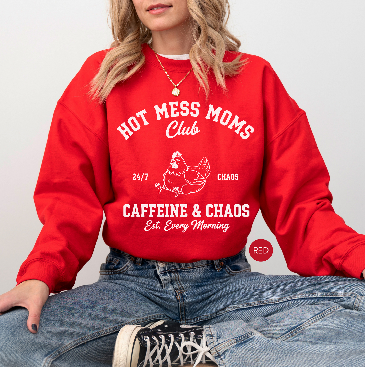 Hot Mess Moms Club Sweatshirt – Funny Mom Gift