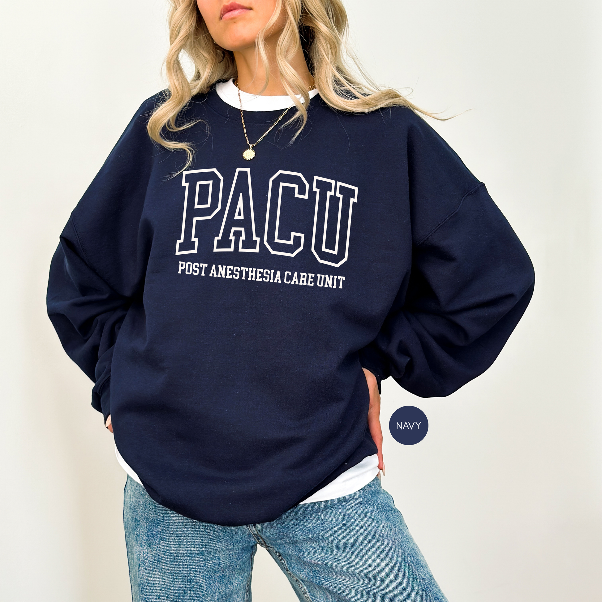 PACU Post Anesthesia Care Unit navy sweatshirt for nurses with collegiate lettering design