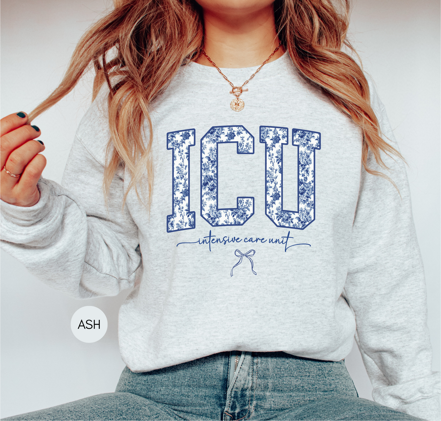 ICU Sweatshirt – Intensive Care Unit Nurse Crewneck | Healthcare Worker Gift