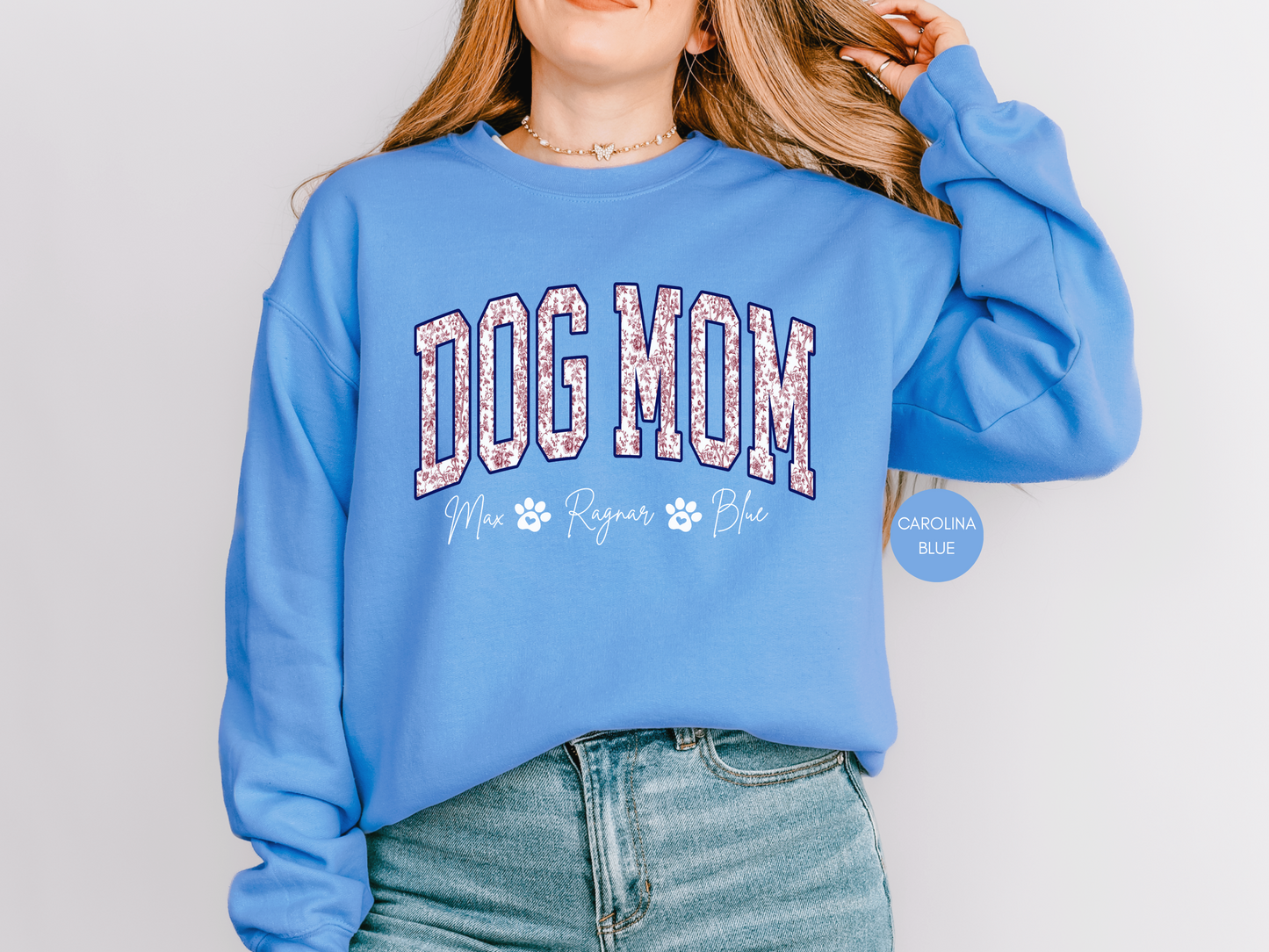 Dog Mom Personalized Sweatshirt | Custom Dog Names Gift