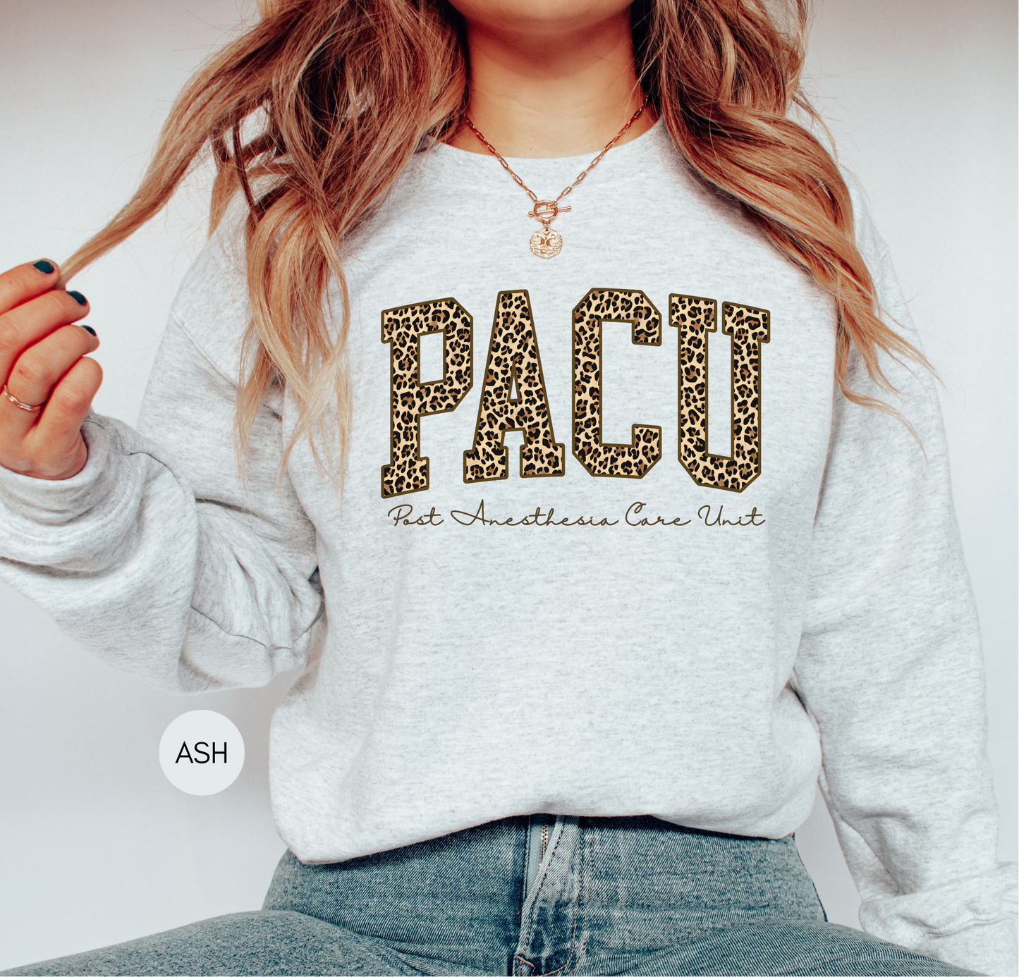 PACU Leopard Print Sweatshirt – Post Anesthesia Care Unit Nurse