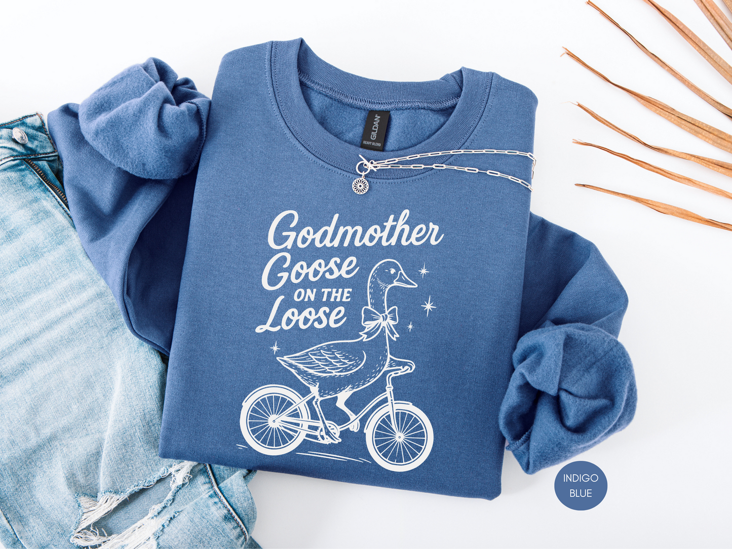 Godmother Goose On The Loose Sweatshirt – Cute Godmother Gift, Baby Shower & Baptism Present