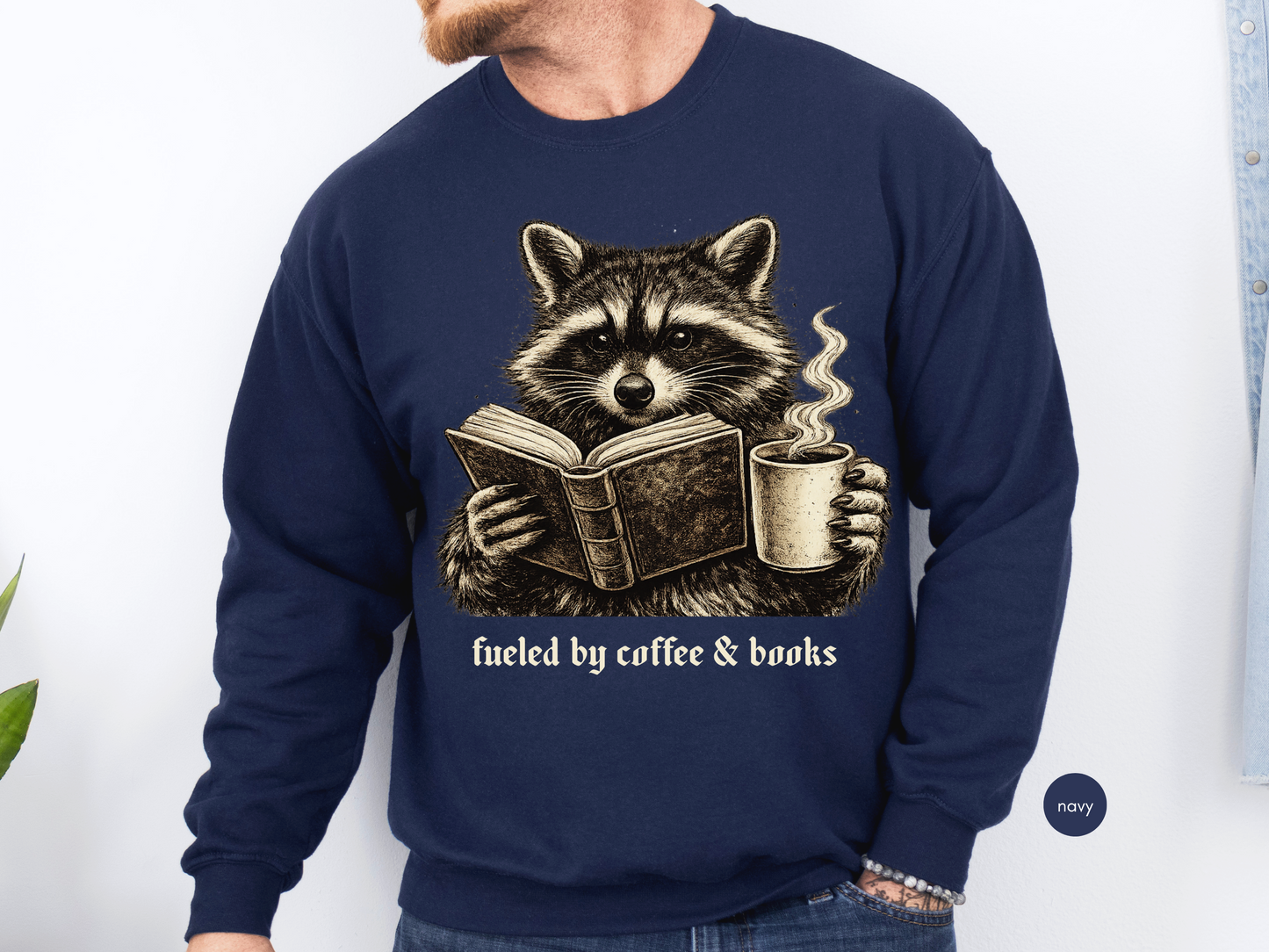 Fueled by Coffee & Books Sweatshirt | Raccoon Crewneck