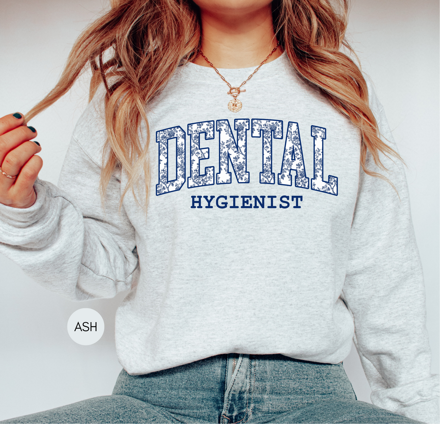 Dental Hygienist Blue Toile Sweatshirt – Cozy Dental Professional Gift