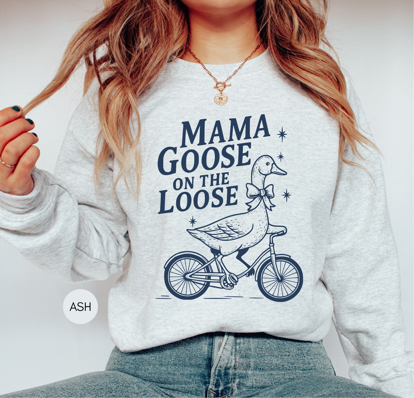 Mama Goose On The Loose Sweatshirt – Cute Mom Gift, Vintage Goose Crewneck