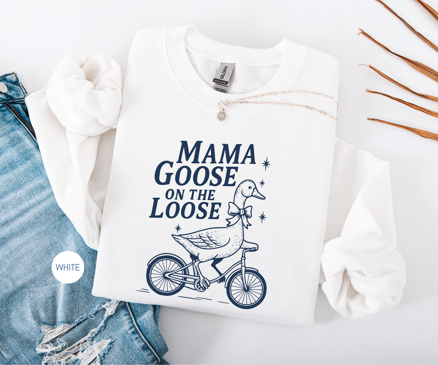 Mama Goose On The Loose Sweatshirt – Cute Mom Gift, Vintage Goose Crewneck