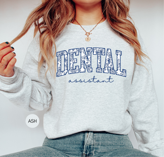 Dental Assistant Sweatshirt – Cozy Gift for Dental Assistants