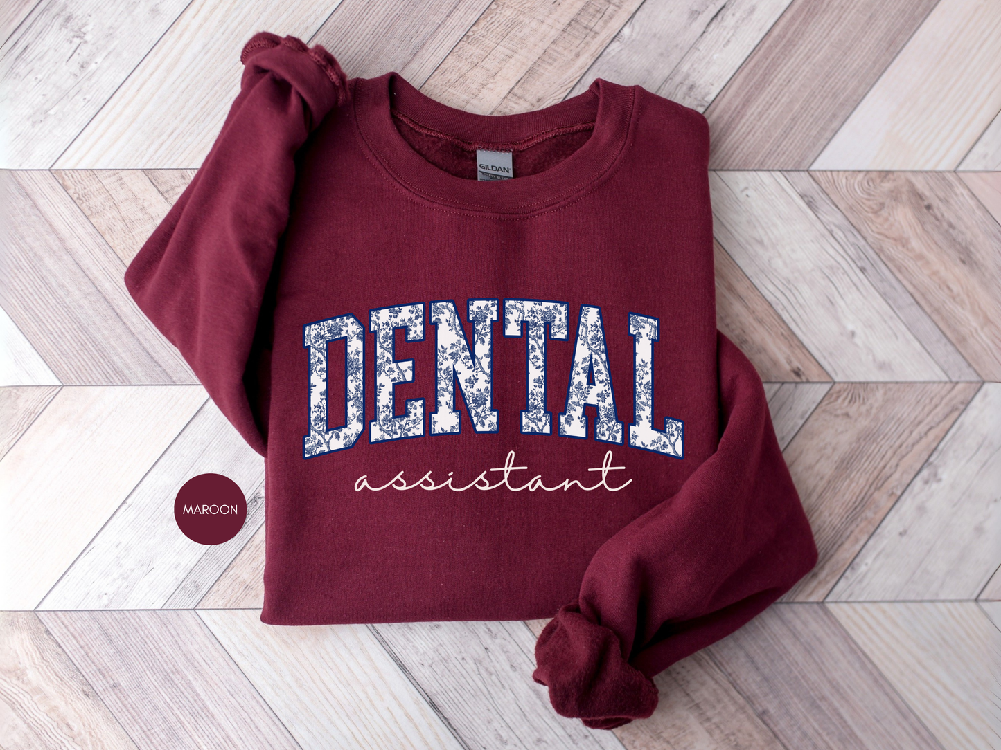 Dental Assistant Sweatshirt – Cozy Gift for Dental Assistants