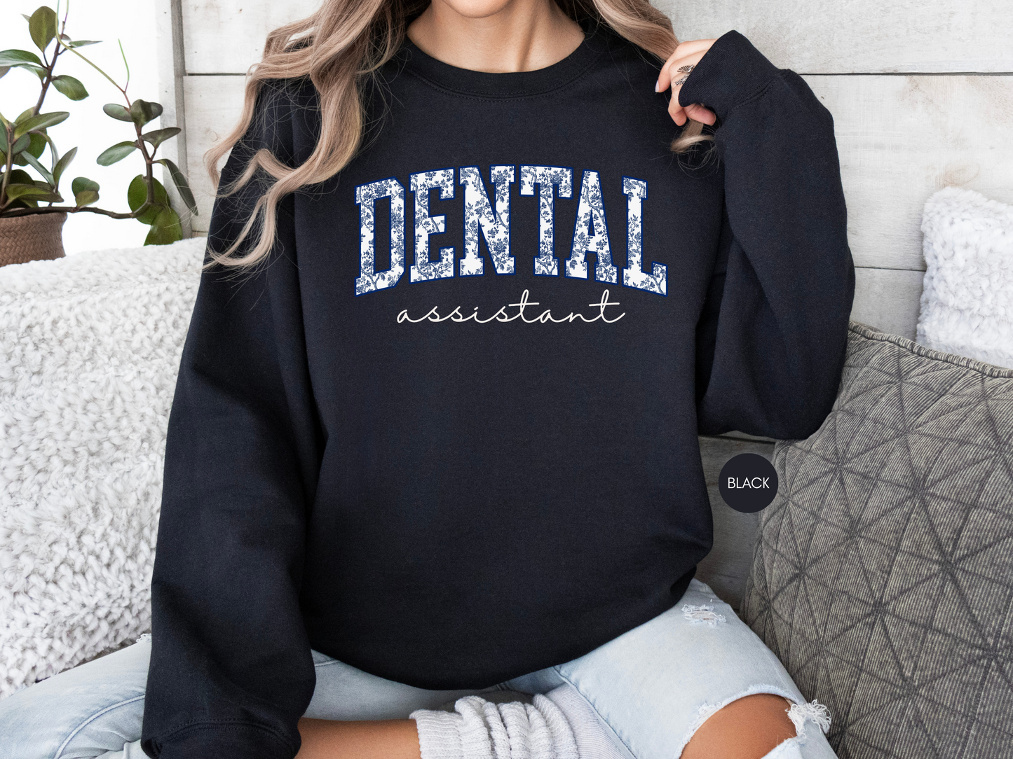 Dental Assistant Sweatshirt – Cozy Gift for Dental Assistants