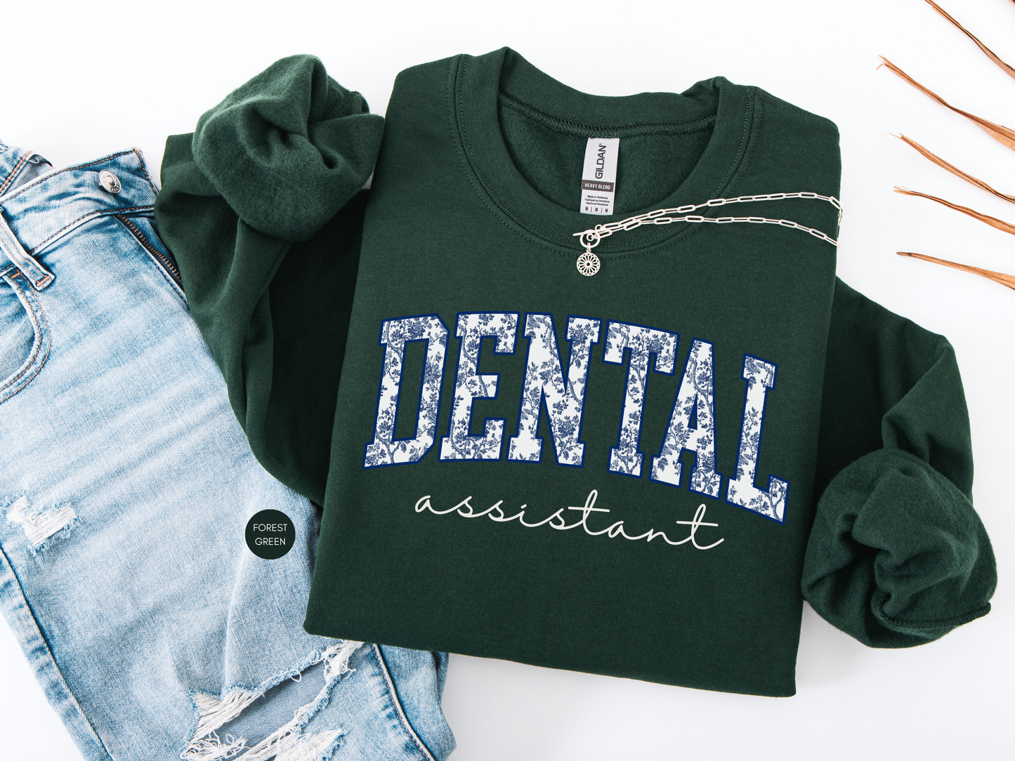 Dental Assistant Sweatshirt – Cozy Gift for Dental Assistants