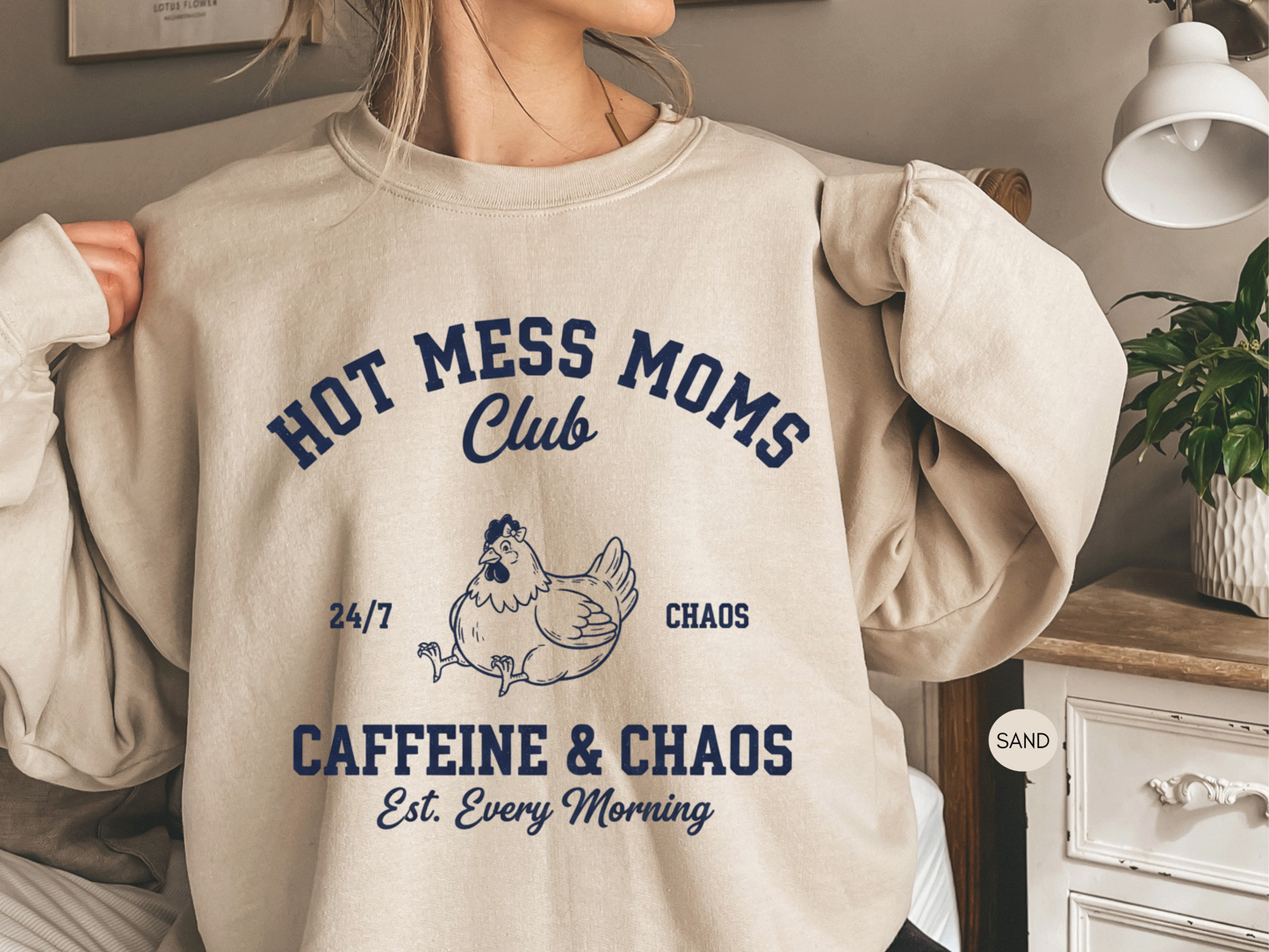 Hot Mess Moms Club Sweatshirt – Funny Mom Gift