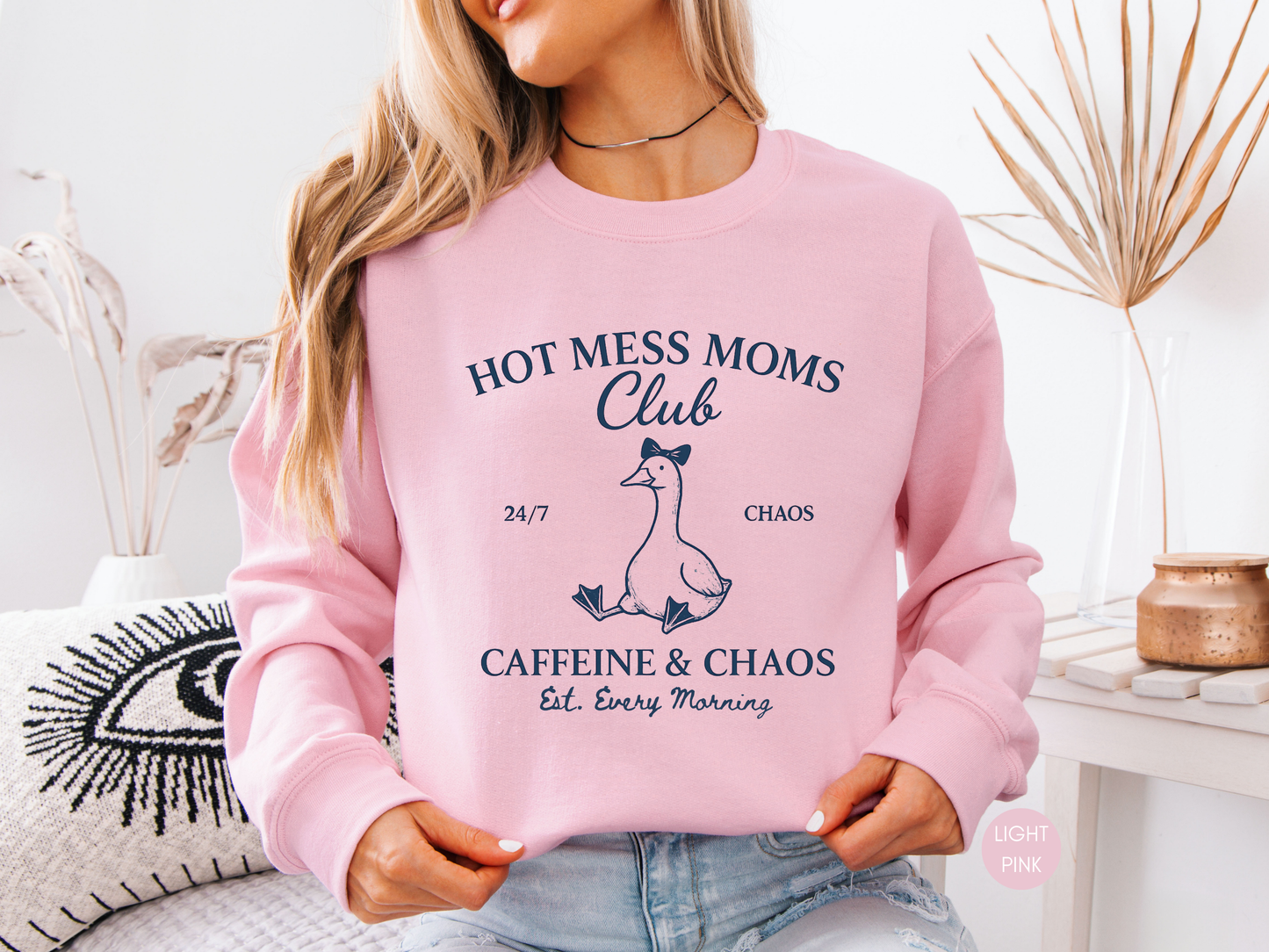 Funny Mom Sweatshirt – Hot Mess Moms Club