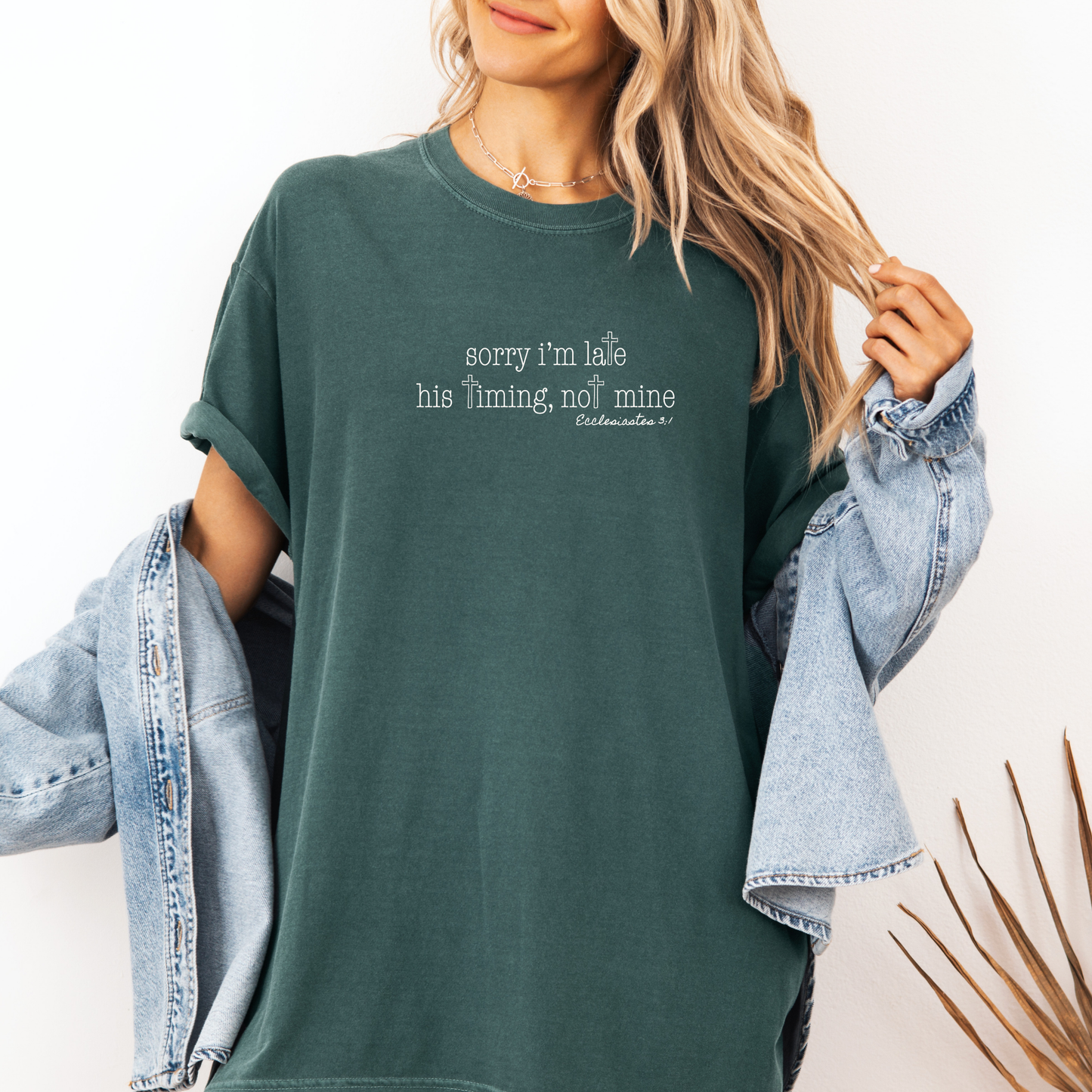 Sorry I’m Late His Timing Not Mine Shirt 🙏 Unisex Christian Tee | Ecclesiastes 3:1 Faith-Based Shirt