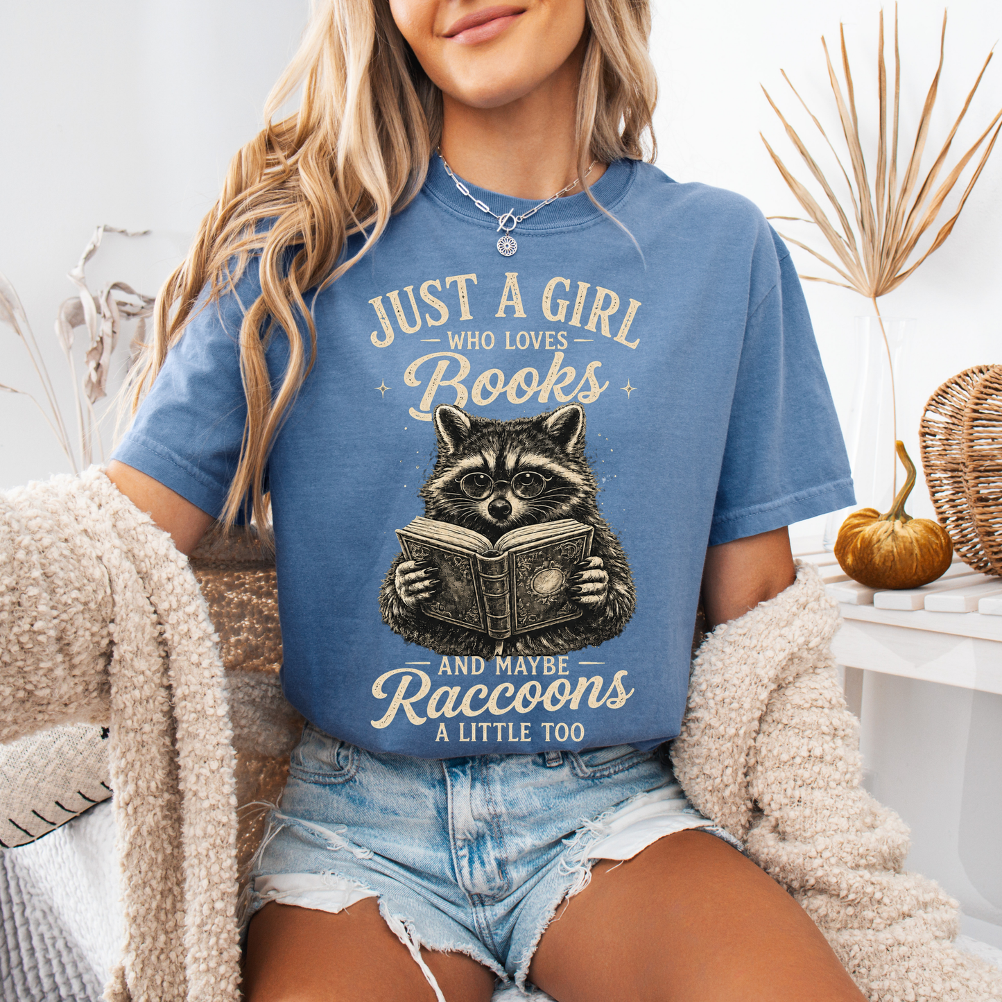 Just A Girl Who Loves Books & Maybe Raccoons Comfort Colors® Shirt