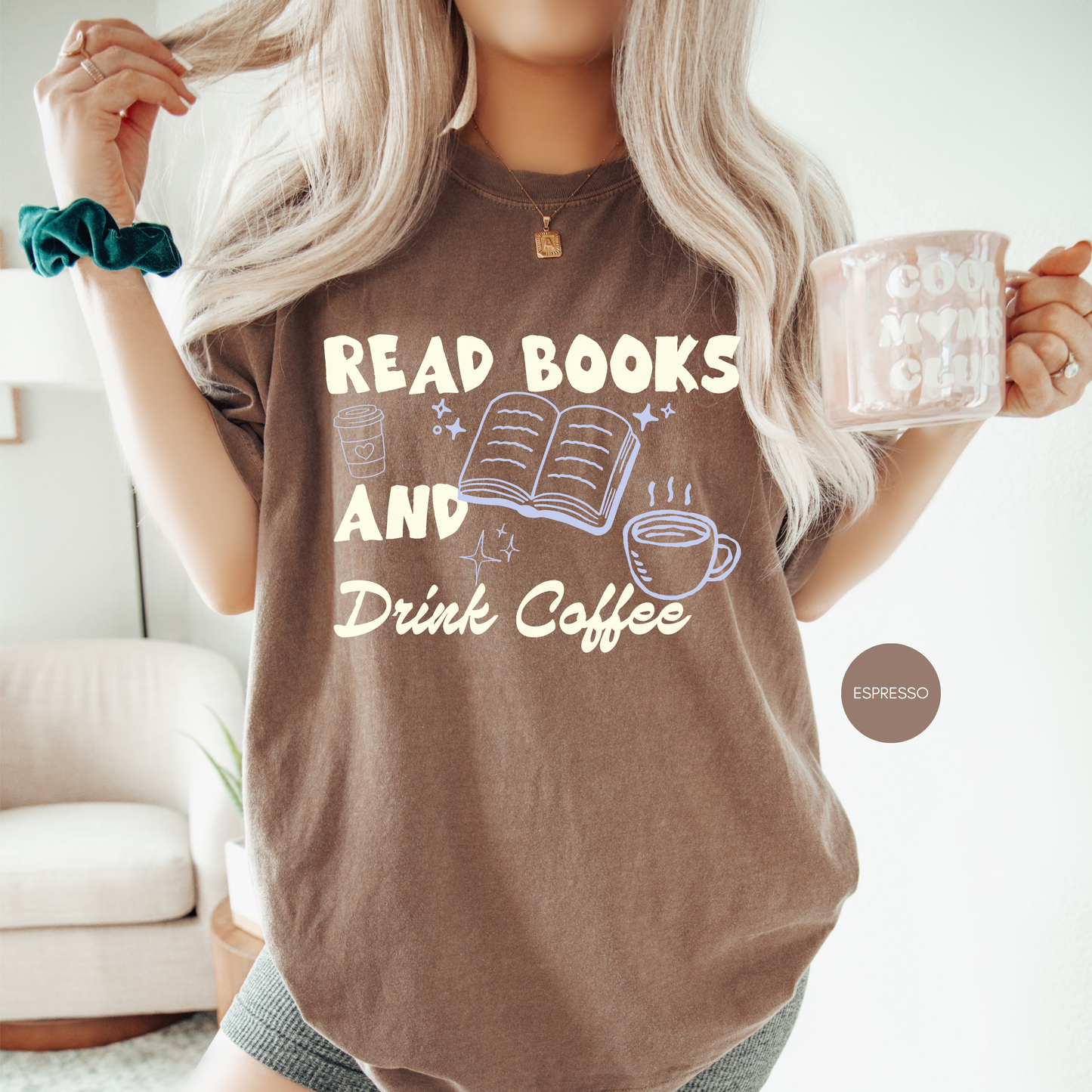 Read Books and Drink Coffee Shirt | Book Lover Graphic Tee
