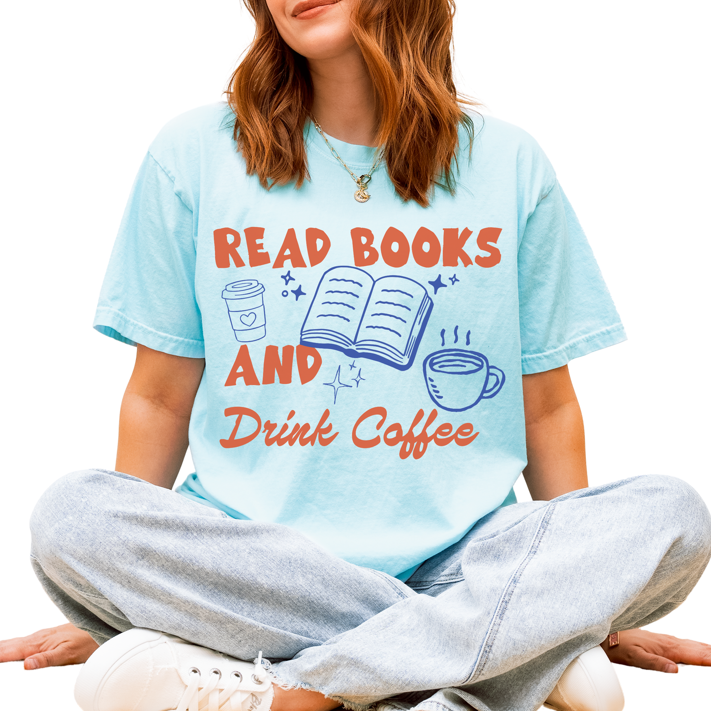 Read Books and Drink Coffee Shirt | Book Lover Graphic Tee