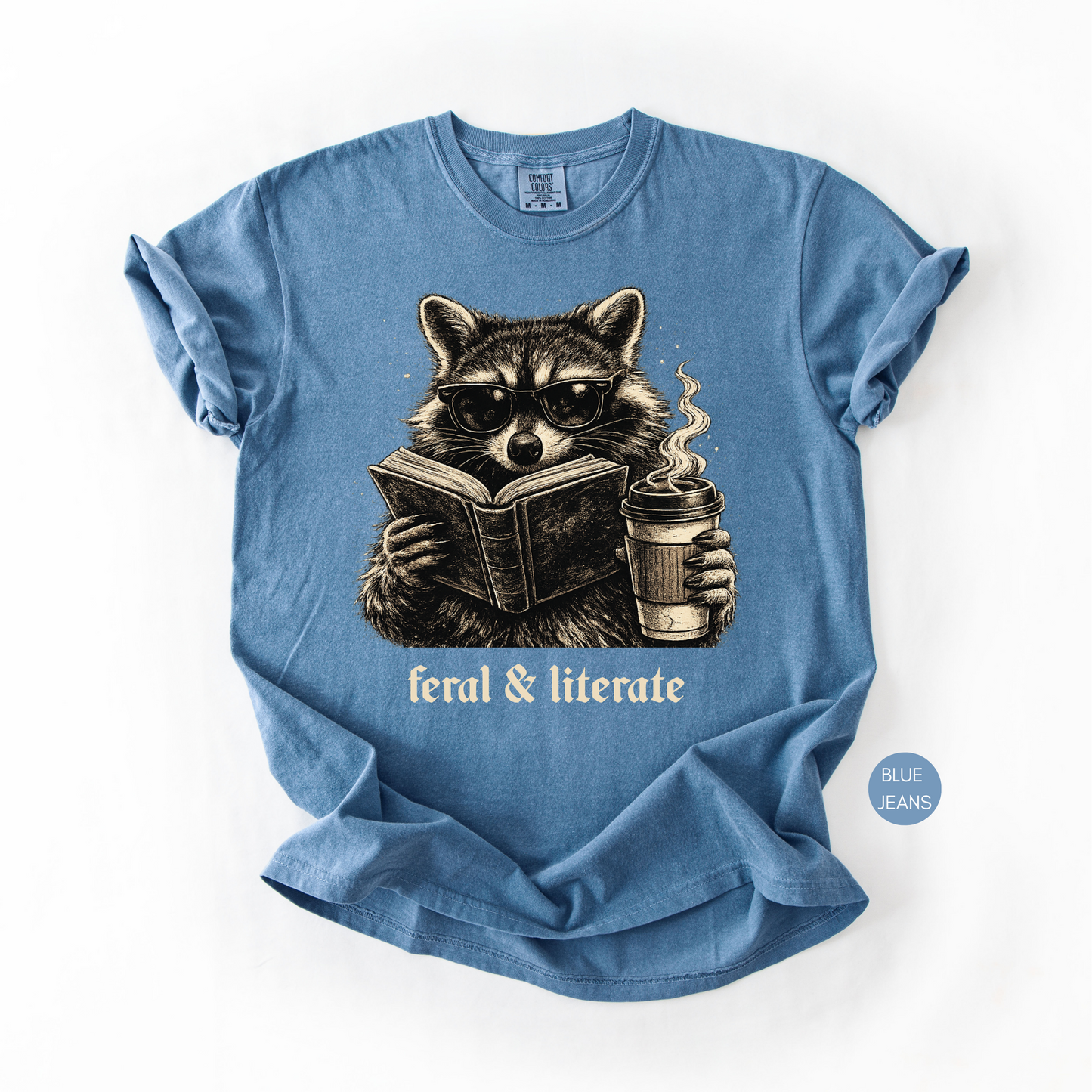 Feral & Literate Raccoon Shirt | Funny Book Lover T-Shirt | Reading & Coffee Graphic Tee