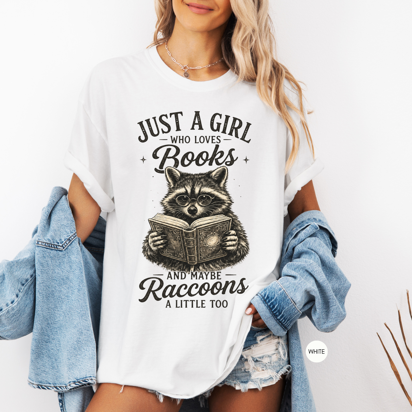 Just A Girl Who Loves Books & Maybe Raccoons Comfort Colors® Shirt