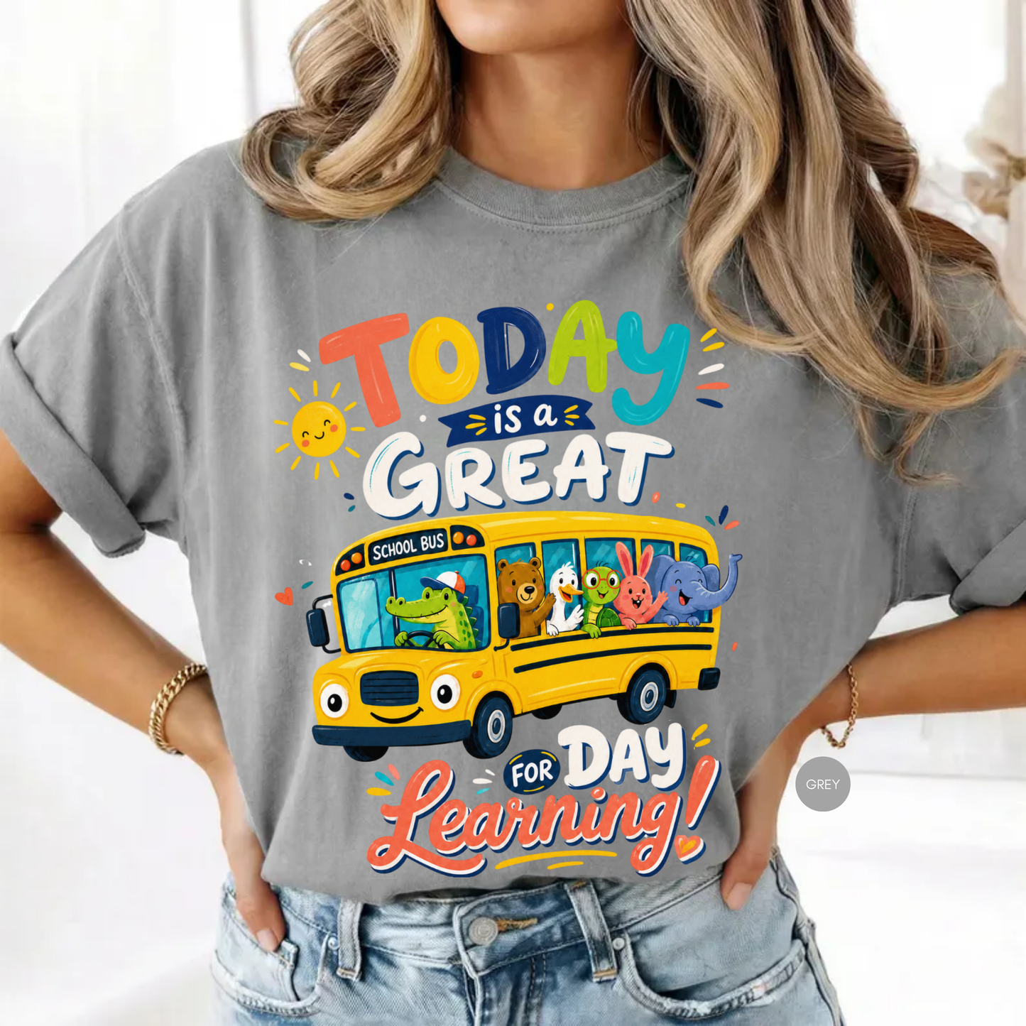 Today Is a Great Day for Learning Shirt | Teacher Back to School Tee
