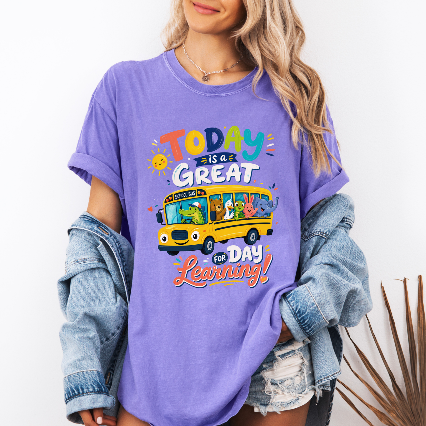 Today Is a Great Day for Learning Shirt | Teacher Back to School Tee