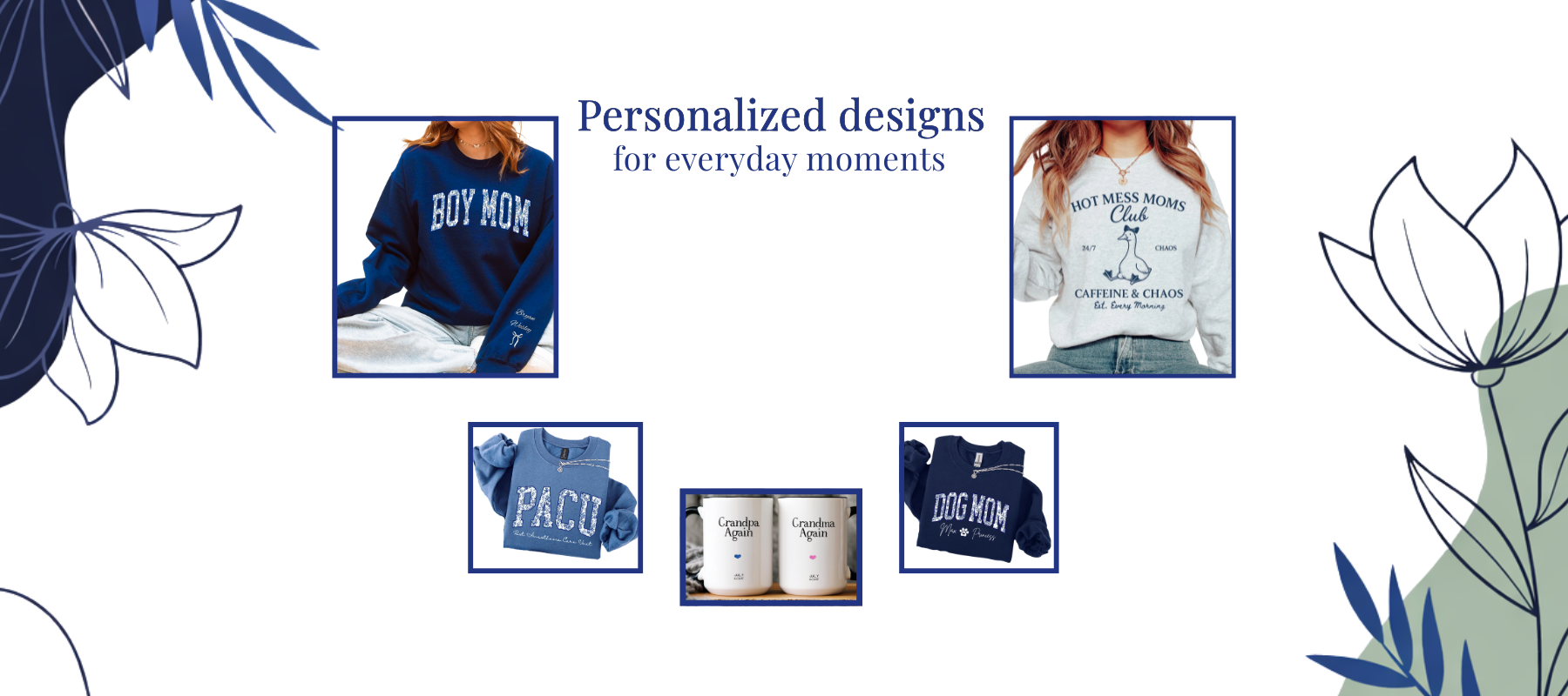 Personalized designs for everyday moments (15).png__PID:3d2d533a-52a0-4e26-bf61-8d3316f9dec4